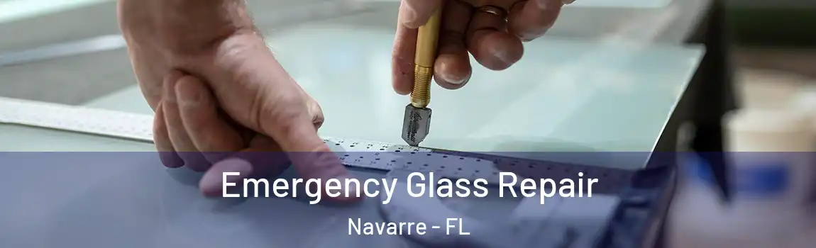  Emergency Glass Repair Navarre - FL