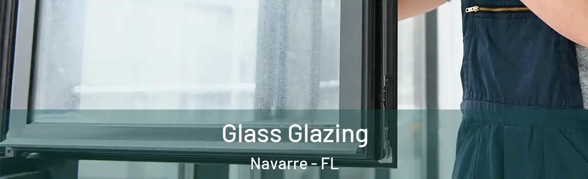  Glass Glazing Navarre - FL
